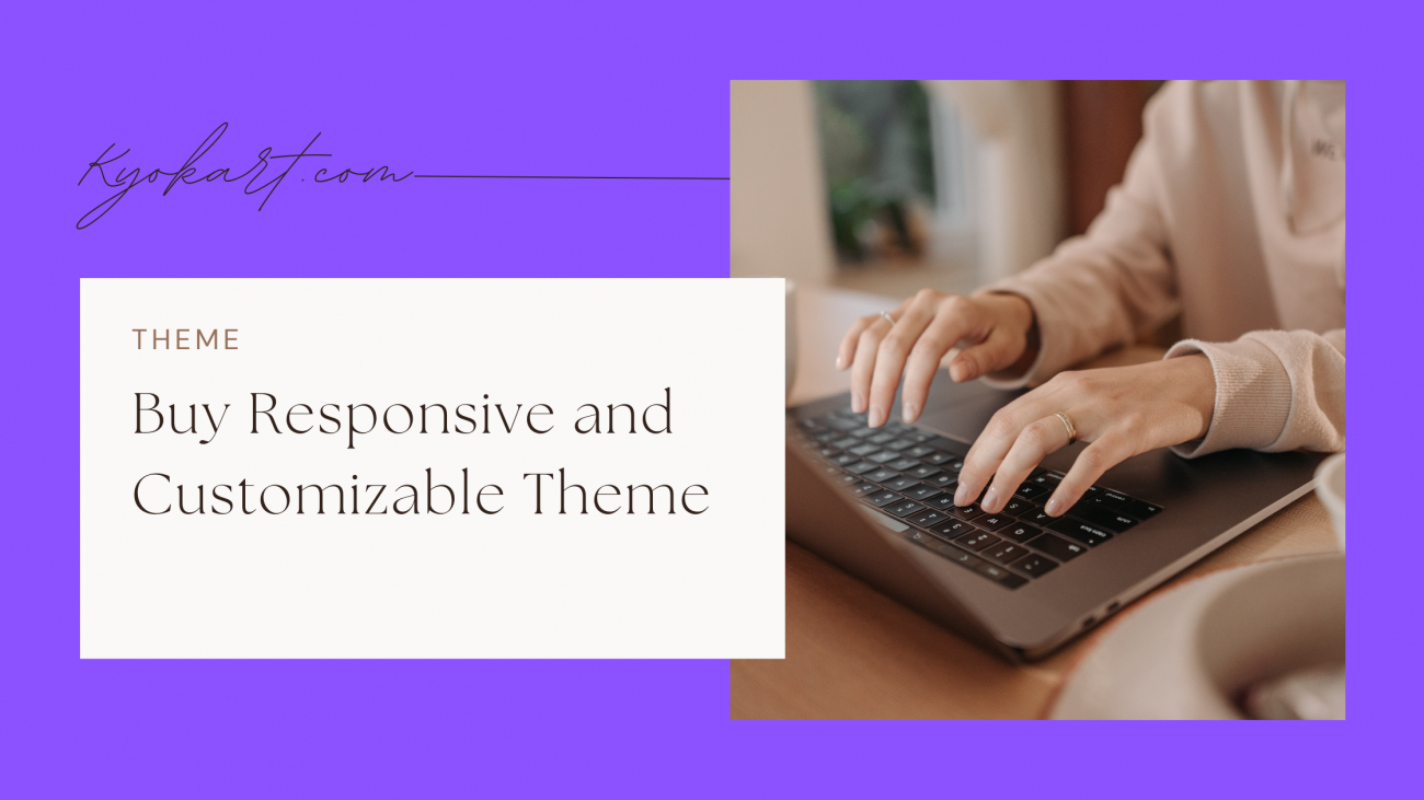 Buy Responsive and Customizable Theme
